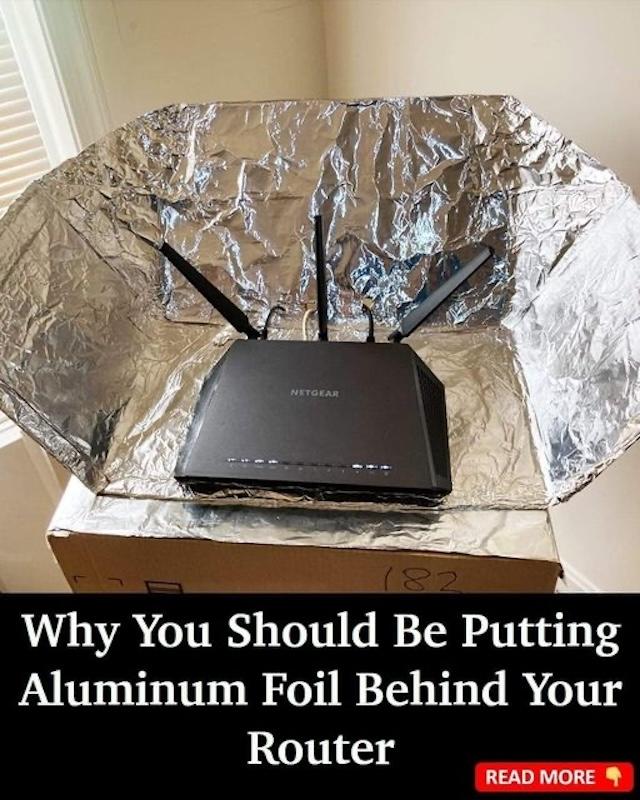 An example of using aluminum foil behind a Wi-Fi router to focus and boost the signal strength, enhancing connectivity in specific areas of the home.